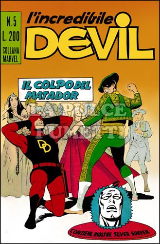 L'INCREDIBILE DEVIL #     5: IL COLPO DEL MATADOR